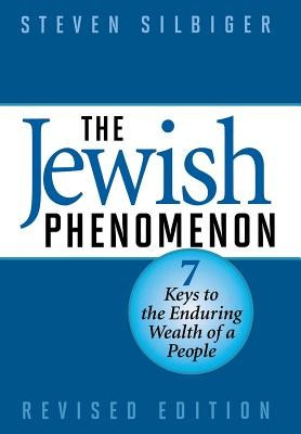 The Jewish Phenomenon: Seven Keys to the Enduring Wealth of a People foto