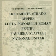 DOCUMENTE STRAINE DESPRE LUPTA POPORULUI ROMAN... C.BOTORAN/ O.MATICHESCU, Dacia