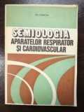 Semiologia aparatelor respirator si cardiovascular- Gh. Dancau