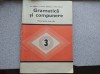 Gramatică și compunere. Manual clasa III-a. Șerdean, Dițuleasa, Paveliu, Clasa 3, Limba Romana