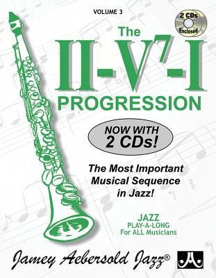 Jamey Aebersold Jazz -- The II/V7/I Progression, Vol 3: The Most Important Musical Sequence in Jazz!, Book &amp;amp; 2 CDs foto