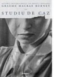 Studiu de caz - Graeme Macrae Burnet