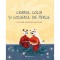 Crabul Colin Si Colierul De Perle - Tuula Pere, Roksolana Panchyshyn