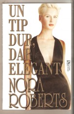 Nora Roberts-Un tip dur dar elegant