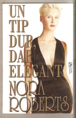 Nora Roberts-Un tip dur dar elegant foto