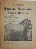 Stiinte Agricole si Fizico-Chimice pentru clasa VII-a primara &ndash; Nic. Ceausanu