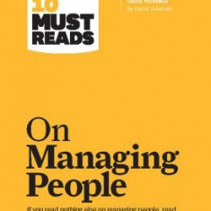 HBR's 10 Must Reads on Managing People