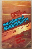 (C505) VIOREL SALAGEAN - MERIDIANUL MISSISSIPPI