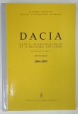 DACIA , REVUE D'ARCHEOLOGIE ET D'HISTOIRE ANCIENNE , XLVIII - XLIX par ALEXANDRU VULPE , 2004 - 2005