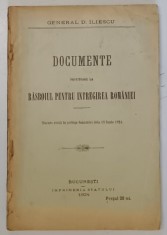 DOCUMENTE PRIVITOARE LA RASBOIUL PENTRU INTREGIREA ROMANIEI de GENERAL D. ILIESCU , 1924