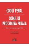 Codul penal. Codul de procedura penala Act. 6 aprilie 2025 - Dragos Bogdan, Petrut Ciobanu