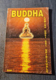 Buddha lumina unei cai spirituale