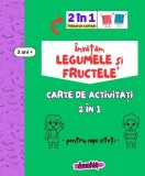 Cumpara ieftin &Icirc;nvățăm legumele și fructele - Paperback - AmoNA