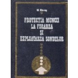 Protectia muncii la forarea si exploatarea sondelor