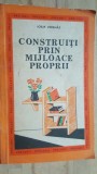 Constructii prin mijloace proprii- Iosif Vonhaz