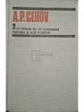 A. P. Cehov - Un roman cu un contrabas, fericirea si alte povestiri (Editia: 1989)