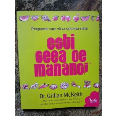 Gillian McKeith - Esti ceea ce mananci