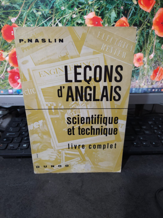 Lecons d&#039;Anglais scientifique et technique, P. Naslin, Dunod, Paris 1967, 173