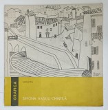 SIMONA VASILIU - CHINTILA , GRAFICA , CATALOG DE EXPOZITIE , ANII '60