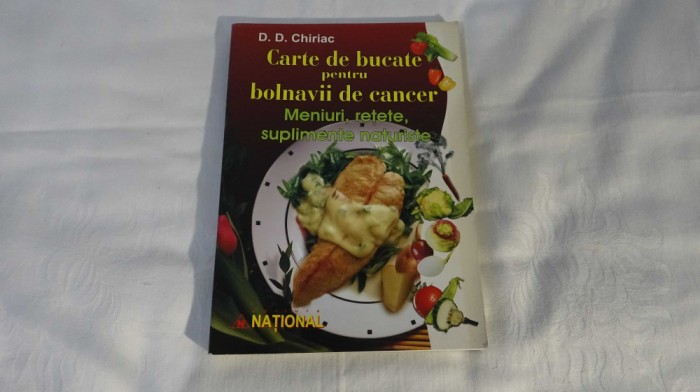 D.D. Chiriac - Alimentatia Bolnavilor de Cancer