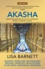 Akasha, Lisa Barnett, Prestige