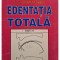 Emilian Hutu - Edentatia totala, editia a II-a (Editia: 1998)