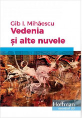 Vedenia si alte nuvele | Gib I. Mihaescu foto