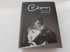 Emil Cioran - Caiete, 1957-1972 EDITIE DE LUX,HUMANITAS RF12/0 foto