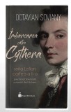 Imbarcarea catre Cythera - Seria Lelian, cartea a II-a Octavian Soviany, 2020, Alta editura
