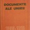 DOCUMENTE ALE UNIRII 1600-1918-CONSTANTIN CAZANISTEANU, DORINA RUSU SI COLAB.