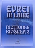 GEOFFREY WIGODER EVREI IN LUME. DICTIONAR BIOGRAFIC 2007 BUCURESTI EDITIA HASEFER
