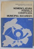 NOMENCLATURA POSTALA CODIFICATA A MUNICIPIULUI BUCURESTI , 1980