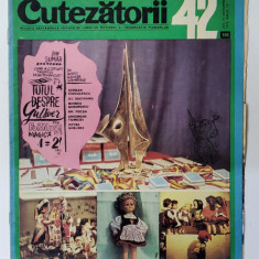 CUTEZATORII , REVISTA EDITATA DE CONSILIUL NATIONAL AL ORGANIZATIEI PIONIERILOR , NR. 42 , ANUL IV , 15 OCTOMBRIE 1970