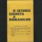 O Istorie Secretă a Rom&acirc;nilor, Texte Selectate de Acad. A. Oțetea, S. Schwann