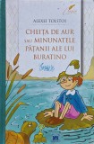 Cheița de aur sau minunatele pățanii ale lui Buratino - 2023 - Alexei Tolstoi (@K170)