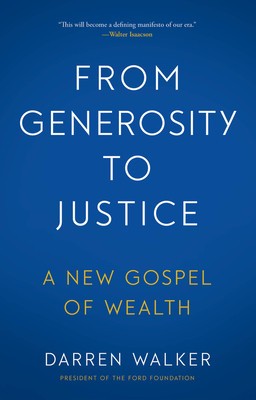 From Generosity to Justice: A New Gospel of Wealth foto