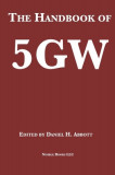 The Handbook of 5GW: A Fifth Generation of War?