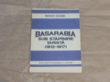 NICOLAE CIACHIR - BASARABIA SUB STAPANIRE TARISTA 1812 - 1917