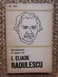 INTRODUCERE IN OPERA LUI I. ELIADE RADULESCU-ALEXANDRU PIRU