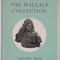 A GENERAL GUIDE THE WALLACE COLLECTION , 1969