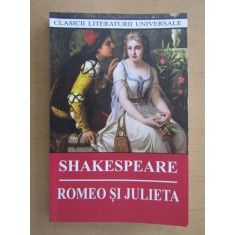 Shakespeare - Romeo si Julieta