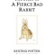 The Story of a Fierce Bad Rabbit