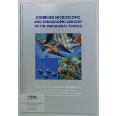 COMBINED MICROSCOPIC AND ENDOSCOPIC SURGERY OF THE PARANASAL SINUSES by HEINRICH RUDERT , 2008