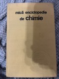Mică enciclopedie de chimie - Constantin D. Albu, Maria Brezeanu