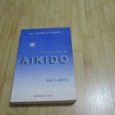 DAN CORNELIU IONESCU--ENCICLOPEDIA DE AIKIDO - VOL. I - ARTA