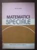 I. Gh. Sabac - Matematici speciale ( vol. 1 )