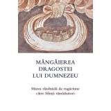 M&acirc;ng&acirc;ierea dragostei lui Dumnezeu - Paperback brosat - *** - De Suflet