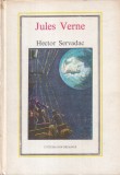 Jules Verne - Hector Servadac. Calatorii si aventuri in lumea solara