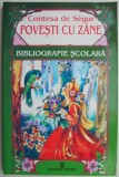 Povesti cu zane &ndash; Contesa de Segur (1998)