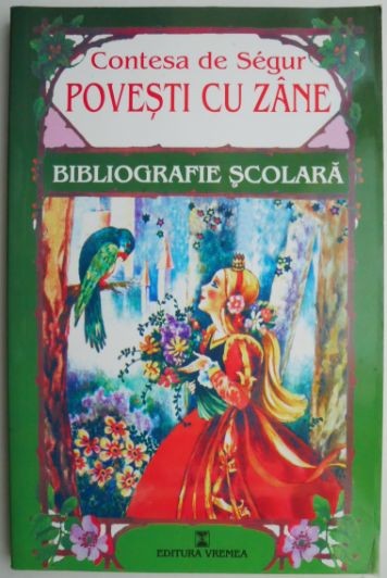 Povesti cu zane &ndash; Contesa de Segur (1998)